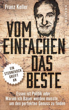 Vom Einfachen das Beste (eBook, ePUB) - Keller, Franz