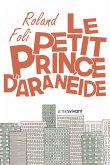 Le petit prince d'Aranéide (eBook, ePUB)