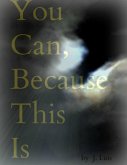 You Can, Because This Is (eBook, ePUB)