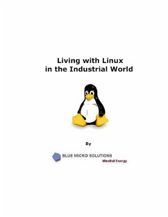 Living With Linux In the Industrial World (eBook, ePUB) - Lallan, Elaiya Iswera