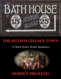 Cover The Second Chance Town: A Mail Order Bride Romance (eBook, ePUB)