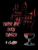 There Are Such Things! (eBook, ePUB)