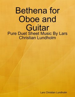 Bethena for Oboe and Guitar - Pure Duet Sheet Music By Lars Christian Lundholm (eBook, ePUB) - Lundholm, Lars Christian