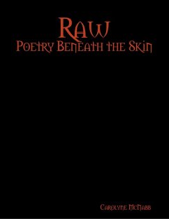 Raw: Poetry Beneath the Skin (eBook, ePUB) - McNabb, Carolyne