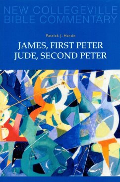 James, First Peter, Jude, Second Peter (eBook, ePUB) - Hartin, Patrick J.