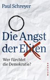 Die Angst der Eliten (eBook, ePUB)