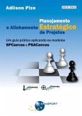 Planejamento Estratégico e Alinhamento Estratégico de Projetos (eBook, ePUB)