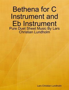 Cover Bethena for C Instrument and Eb Instrument - Pure Duet Sheet Music By Lars Christian Lundholm (eBook, ePUB)