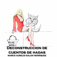 Deconstrucción de Cuentos de Hadas (MP3-Download) - Henriquez, Marco Aurelio Galan