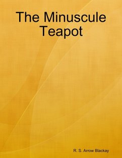 Cover The Minuscule Teapot (eBook, ePUB)