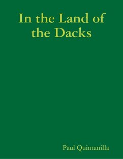 In the Land of the Dacks (eBook, ePUB) - Quintanilla, Paul