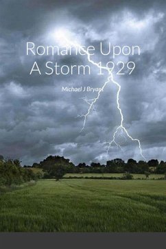 Romance Upon a Storm 1929 (eBook, ePUB) - Bryant, Michael J