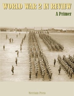 Cover World War 2 In Review: A Primer (eBook, ePUB)