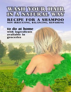 Wash Your Hair In a Natural Way (eBook, ePUB) - Pier