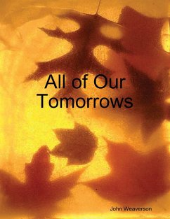 Cover All of Our Tomorrows (eBook, ePUB)