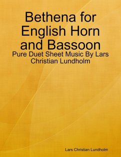 Cover Bethena for English Horn and Bassoon - Pure Duet Sheet Music By Lars Christian Lundholm (eBook, ePUB)