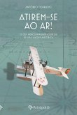 Atirem-se ao ar! (eBook, ePUB)