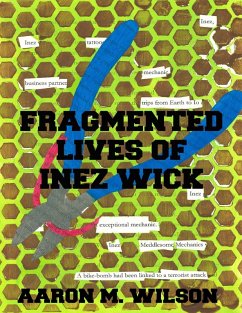 Cover Fragmented Lives of Inez Wick (eBook, ePUB)