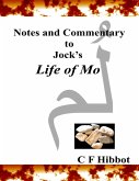Notes and Commentary to Jock's Life of Mo (eBook, ePUB)