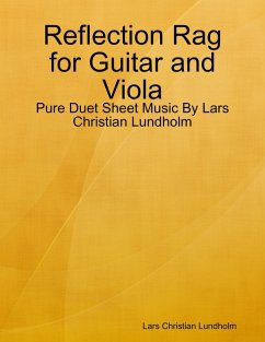 Cover Reflection Rag for Guitar and Viola - Pure Duet Sheet Music By Lars Christian Lundholm (eBook, ePUB)