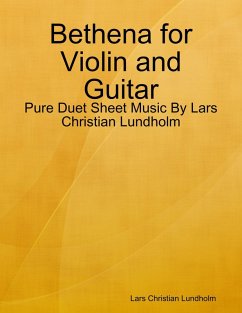 Cover Bethena for Violin and Guitar - Pure Duet Sheet Music By Lars Christian Lundholm (eBook, ePUB)