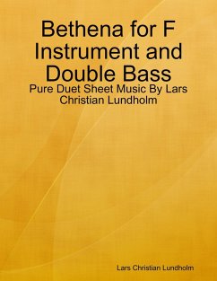 Cover Bethena for F Instrument and Double Bass - Pure Duet Sheet Music By Lars Christian Lundholm (eBook, ePUB)