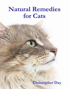 Natural Remedies for Cats (eBook, ePUB) - Day, Christopher