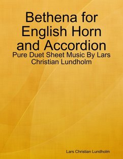 Cover Bethena for English Horn and Accordion - Pure Duet Sheet Music By Lars Christian Lundholm (eBook, ePUB)