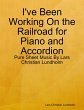 I've Been Working On the Railroad for... - Bild 1