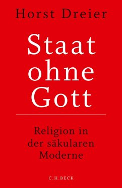 Staat ohne Gott - Dreier, Horst