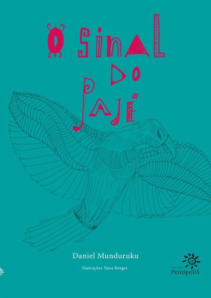 O sinal do pajé (eBook, ePUB)
