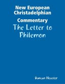 New European Christadelphian Commentary: The Letter to Philemon (eBook, ePUB)