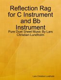 Reflection Rag for C Instrument and Bb Instrument - Pure Duet Sheet Music By Lars Christian Lundholm (eBook, ePUB)
