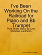 I've Been Working On the Railroad for... - Bild 1