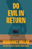 Do Evil in Return (eBook, ePUB)