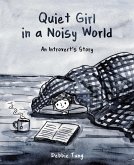 Quiet Girl in a Noisy World (eBook, ePUB)