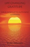 Life Changing Gratitude (eBook, ePUB)