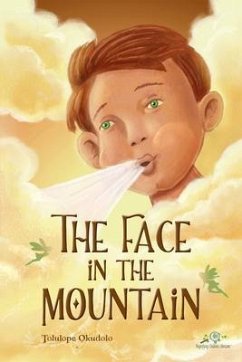 The Face in the Mountain (eBook, ePUB) - Okudolo, Tolulope