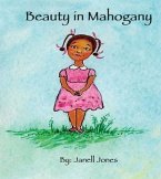Beauty in Mahogany (eBook, ePUB)