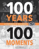 100 Years, 100 Moments (eBook, ePUB)