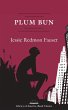 Plum Bun: A Novel Without a Moral... - Bild 1