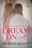 Dream On (eBook, ePUB)
