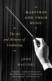 Maestros and Their Music (eBook, ePUB)