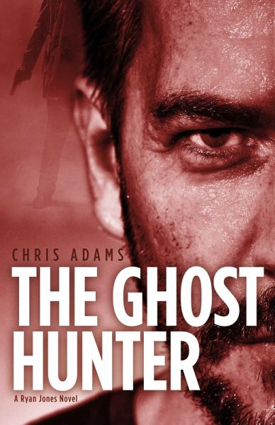 The Ghost Hunter (eBook, ePUB)