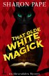 That Olde White Magick (eBook, ePUB) - Bild 1