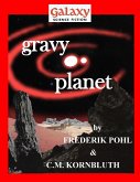 Gravy Planet (eBook, ePUB)