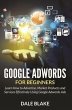 Google Adwords For Beginners (eBook,... - Bild 1