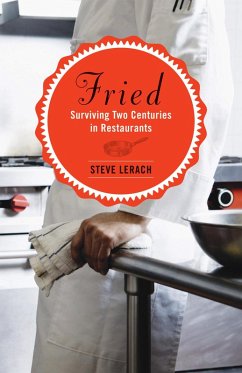Fried (eBook, ePUB) - Lerach, Steve