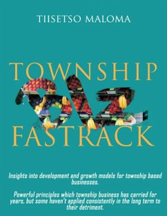 Township Biz Fastrack (eBook, ePUB) - Maloma, Tiisetso