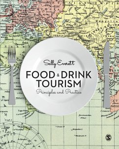 Food and Drink Tourism (eBook, ePUB) - Everett, Sally
